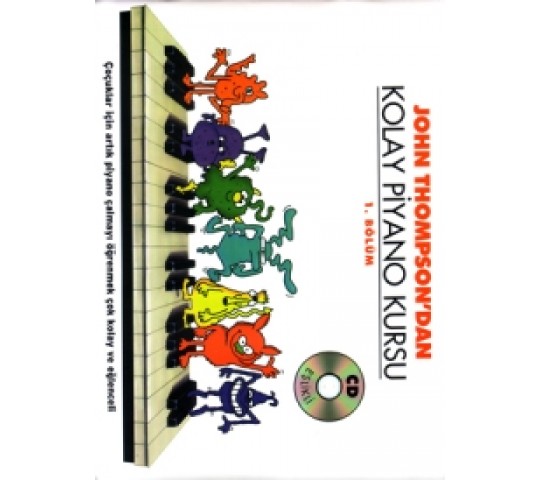 Thompson Kolay Piyano kursu-1 Thompson Kolay Piyano kursu-1