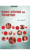 koro eğitimi ve yöntemi - suna çevik